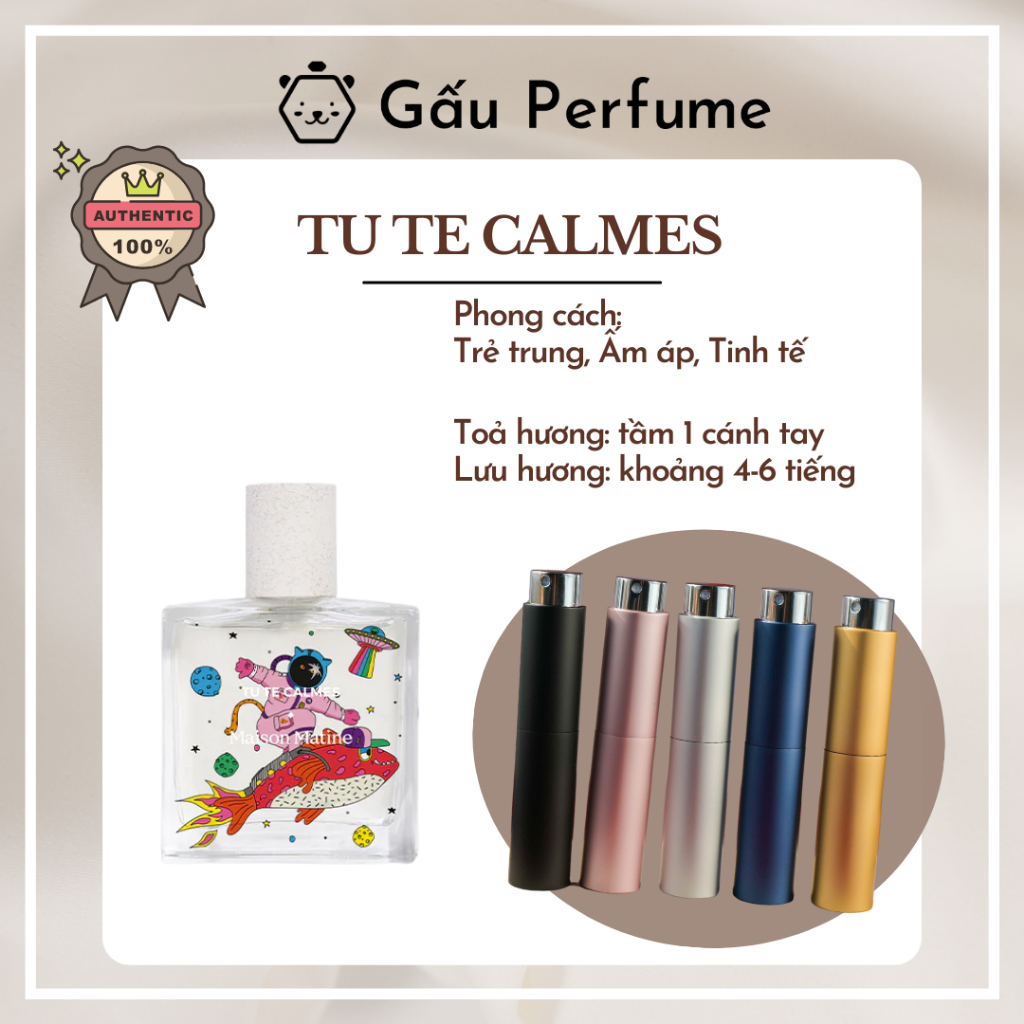 Mẫu thử Tu Te Calmes 10ML chính hãng