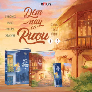 Sách - Đêm Nay Có Rượu Combo 2 cuốn ( Chúc Tiểu Cửu )