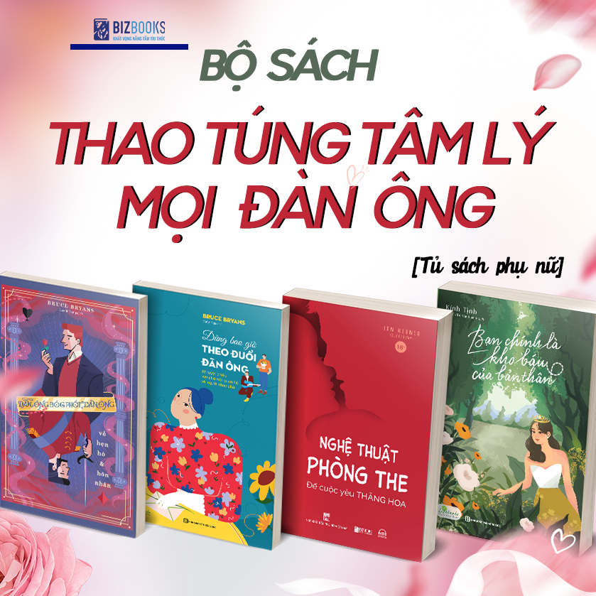 Bộ 4 Cuốn Sách Kinh Điển Thao Túng Tâm Lý Mọi Đàn Ông - Bí Mật Chỉ Dành Riêng Cho Phụ Nữ Khí Chất