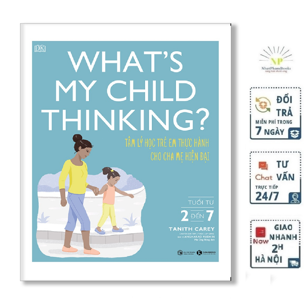 Sách - What’s my child thinking? Tâm lý học trẻ em thực hành cho cha mẹ hiện đại (từ 2 đến 7 tuổi) Tặng kèm Bookmark