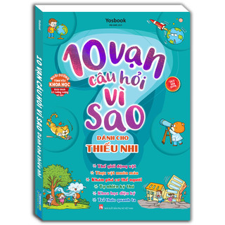 Sách - 10 vạn câu hỏi vì sao - bìa mềm