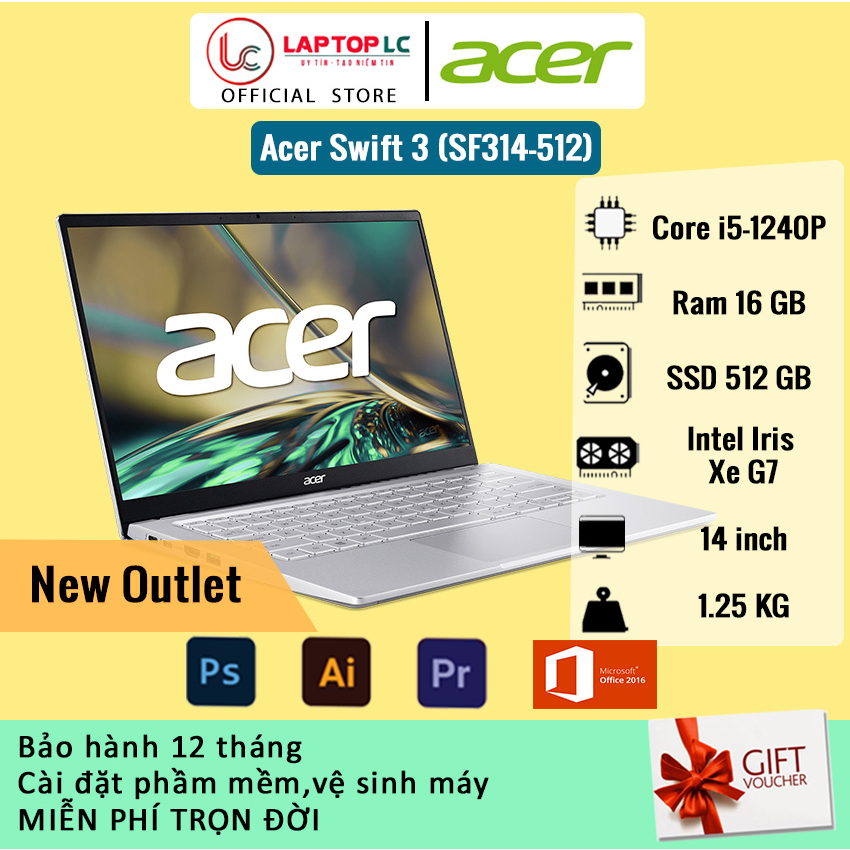 [New Outlet] Acer Swift 3 (SF314-512)(Core i5-1240P/16GB LPDDR4X/512GB M.2 PCIe NVMe/VGA Iris Xe Graphics) [Laptoplc]