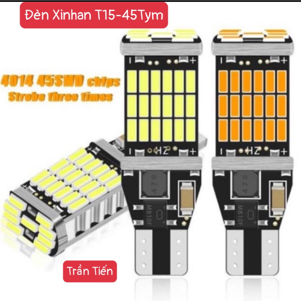 Đèn LED Xi nhan/Đèn Lùi Chân T15/T10 Cho Ô tô Xe máy Chíp 4014 Siêu sáng - 15w