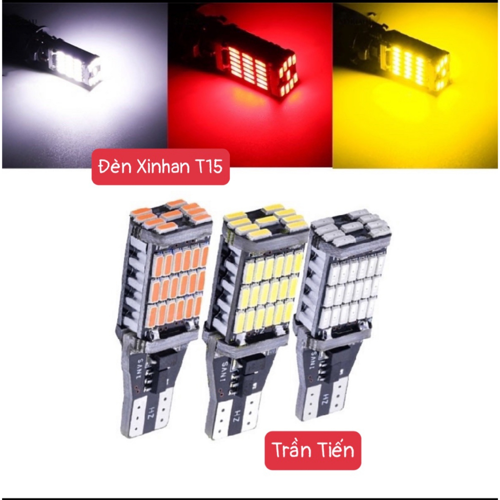 Đèn LED Xi nhan/Đèn Lùi Chân T15/T10 Cho Ô tô Xe máy Chíp 4014 Siêu sáng - 15w