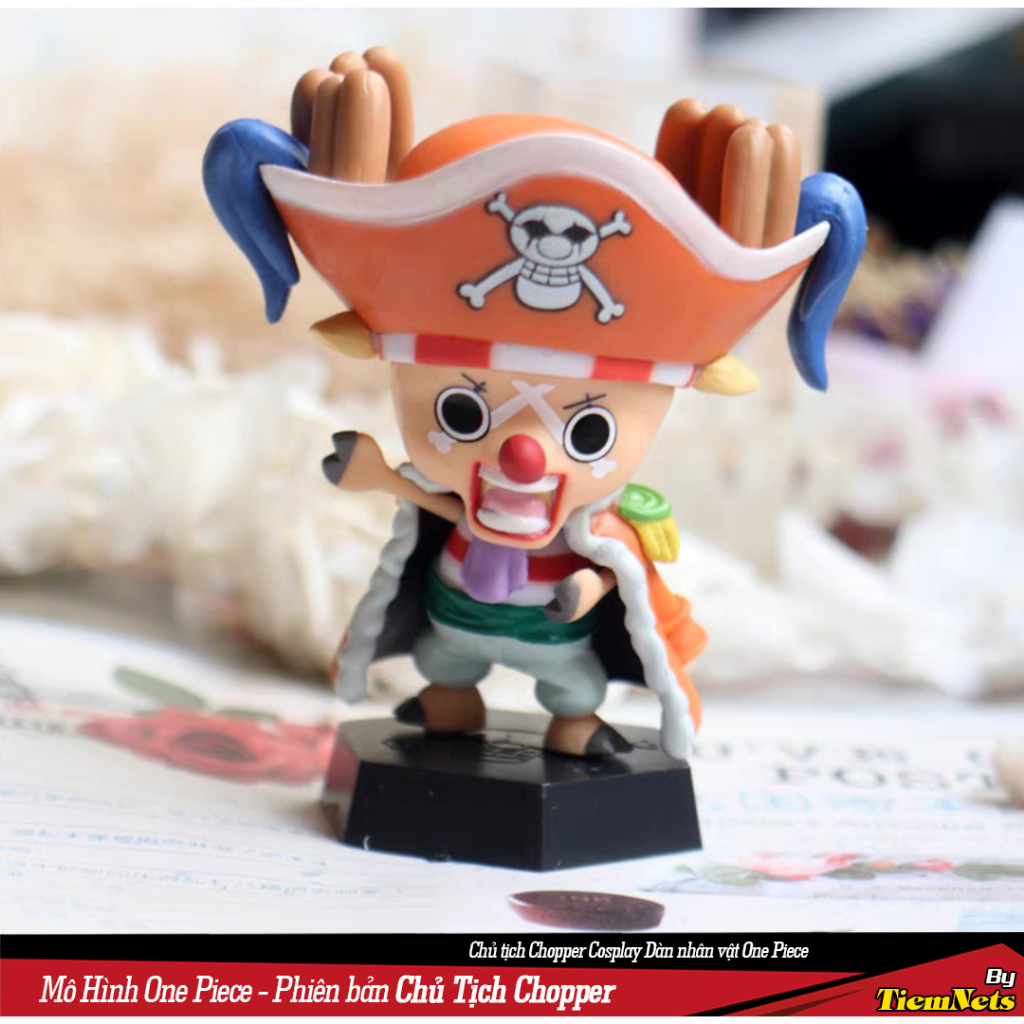 Bộ Mô Hình One Piece - Chủ Tịch Chopper Cosplay Siêu Rẻ