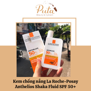 Kem chống nắng dạng sữa lỏng nhẹ không nhờn rít La Roche-Posay Anthelios Shaka Fluid SPF 50+
