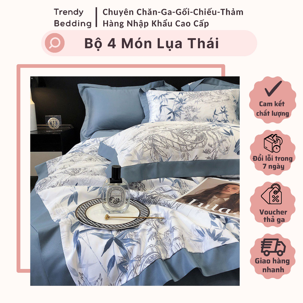 Bộ Chăn Ga Gối Lụa Thái 4 món chăn trần bông, có độ óng tự nhiên, mềm mịn, sang trọng và đẳng cấp