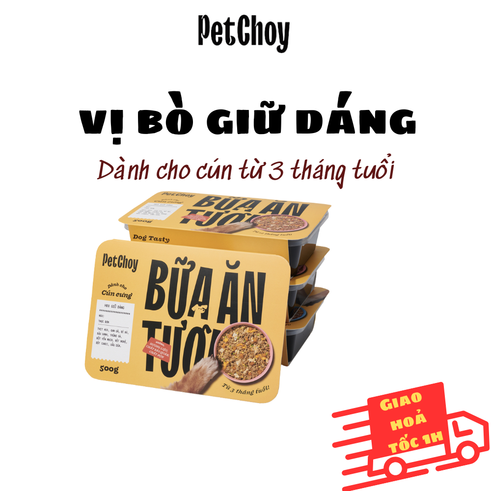 Pate tươi PETCHOY cho chó từ 3 tháng tuổi Vị "BÒ GIỮ DÁNG" 500gram