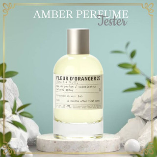 ʟ ᴇ ʟ ᴀ ʙ ᴏ - Nước Hoa Fleur D'Oranger 27 5ml/10ml/20ml