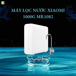 Máy lọc nước xiaomi mijia 1000g - mr1082