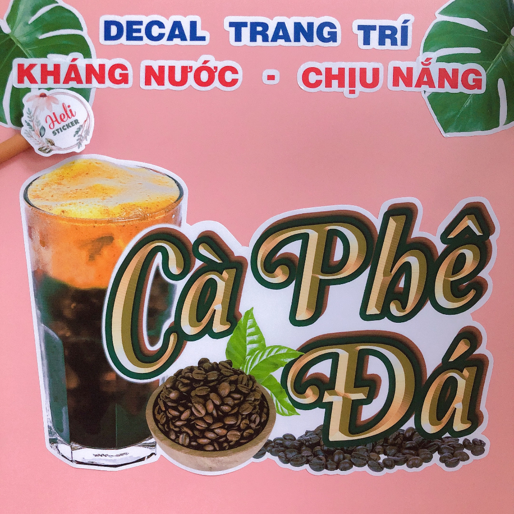 Decal Trang Trí Quán CÀ PHÊ, CACAO Các Loại ✨ Hình Dán Ly Cà Phê Đá, Cà Phê Muối, Bạc Xỉu, Cà Phê Mang Đi, Coffee...