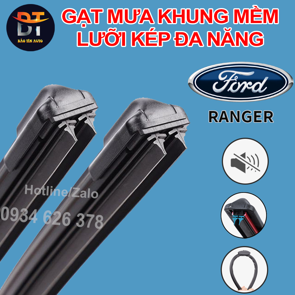[LƯỠI KÉP] Bộ gạt mưa lưỡi kép cao cấp FORD RANGER, thanh cần gạt nước mưa 2 lưỡi khung mềm đa năng, gạt kính ô tô