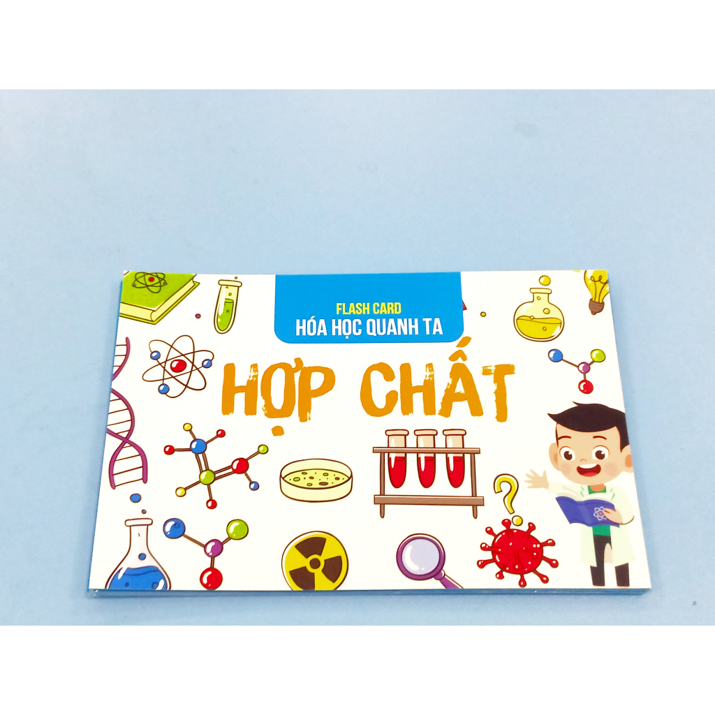 Sách Flash Card Hóa Học - Hợp Chất - Hóa Học Quanh Ta