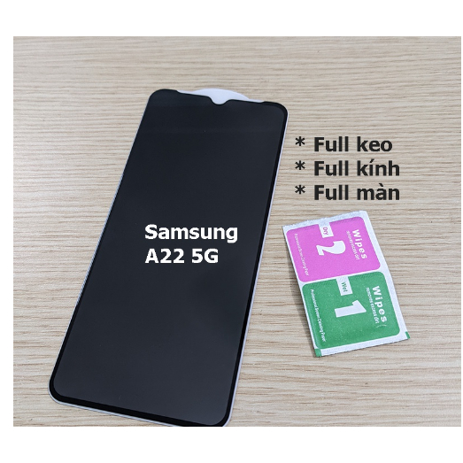 Kính Cường Lực Toàn Màn Hình Chống Nhìn Trộm Cho Samsung A22 4G, A22 5G,