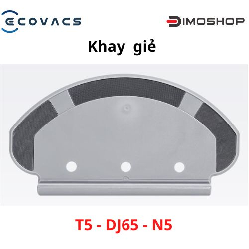 Khay giẻ và giẻ lau robot hút bụi Ecovacs T5 / N8 / DJ65 / N5