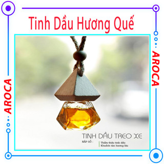[ Hương Quế ] Lọ tinh dầu nước hoa ô tô - Tinh dầu thơm treo xe hơi AROCA
