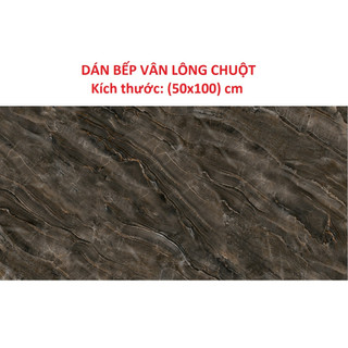 Decal dán bếp VÂN LÔNG CHUỘT ( 50x100 ) cm - Hàng in tại xưởng