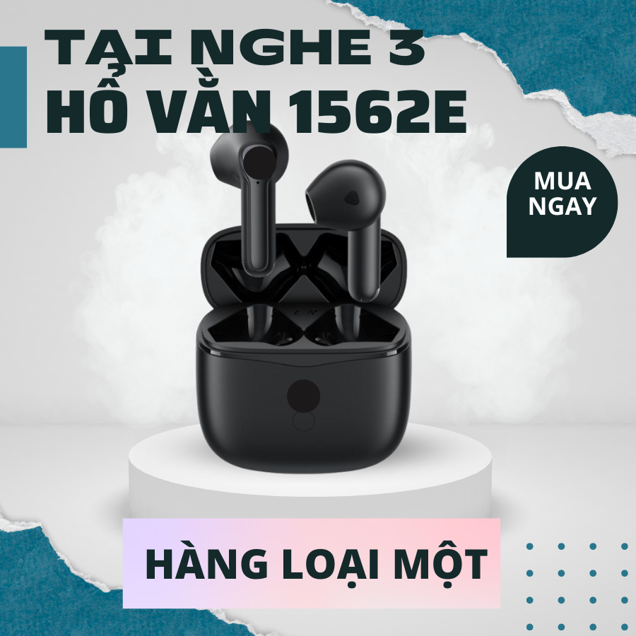 Tai nghe 1562E âm thanh không gian