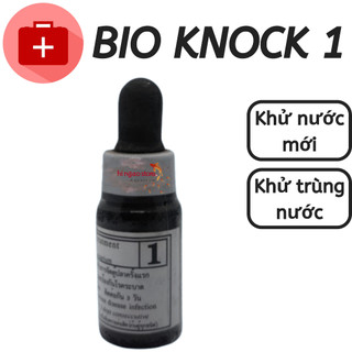 Bio Knock 1: Khử nước cá cảnh (1 giọt pha 10l nước) - Sản phẩm giúp cá khỏe | Hingaostore.