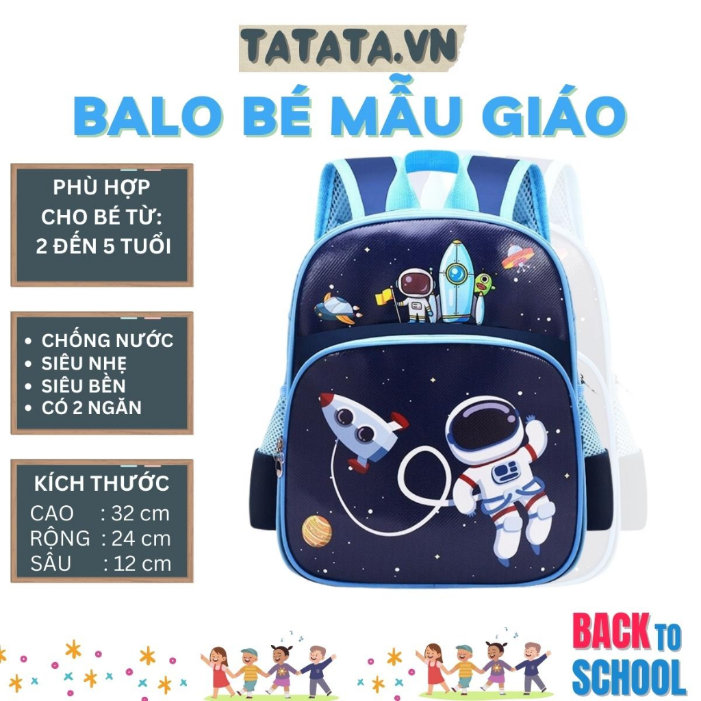 Balo mẫu giáo, nhà trẻ cho BÉ TRAI và BÉ GÁI từ 2 đến 5 tuổi PHI HÀNH GIA hàng loại 1 (tata)