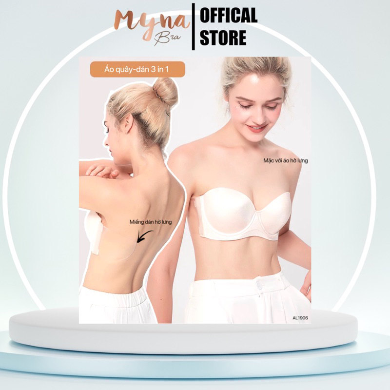 Áo quây, áo dán 3 trong 1, mặc hở vai hở lưng Myna Bra: AL1906