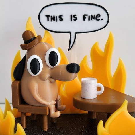 Mô hình chú chó ổn nhưng bất ổn This is fine