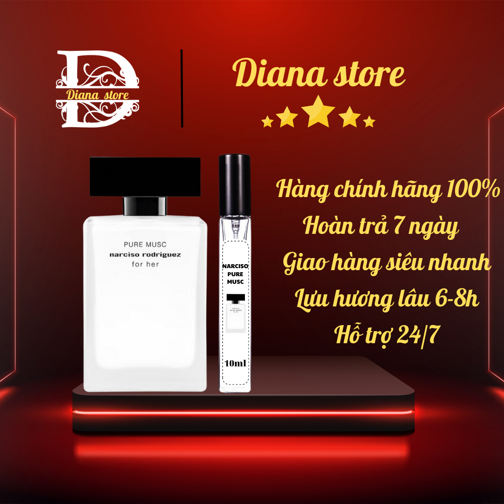 Nước hoa chiết Narciso trắng edp Nước hoa nữ hương thơm ngọt ngào đến bất tận ,chiết 10ml .DIANA STORE
