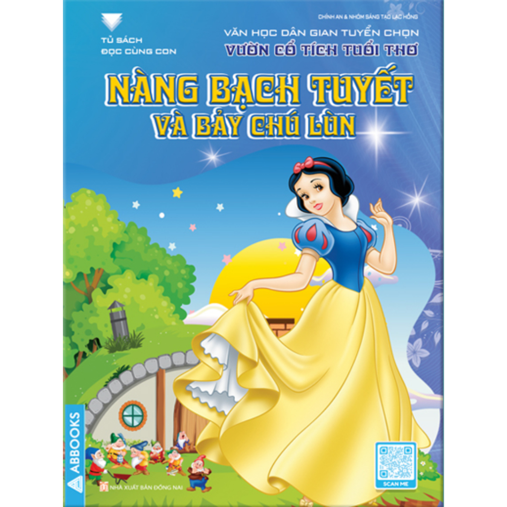Sách - Văn Học Dân Gian Tuyển Chọn: Vườn Cổ Tích Tuổi Thơ - Nàng Bạch Tuyết Và Bảy Chú Lùn - ABB