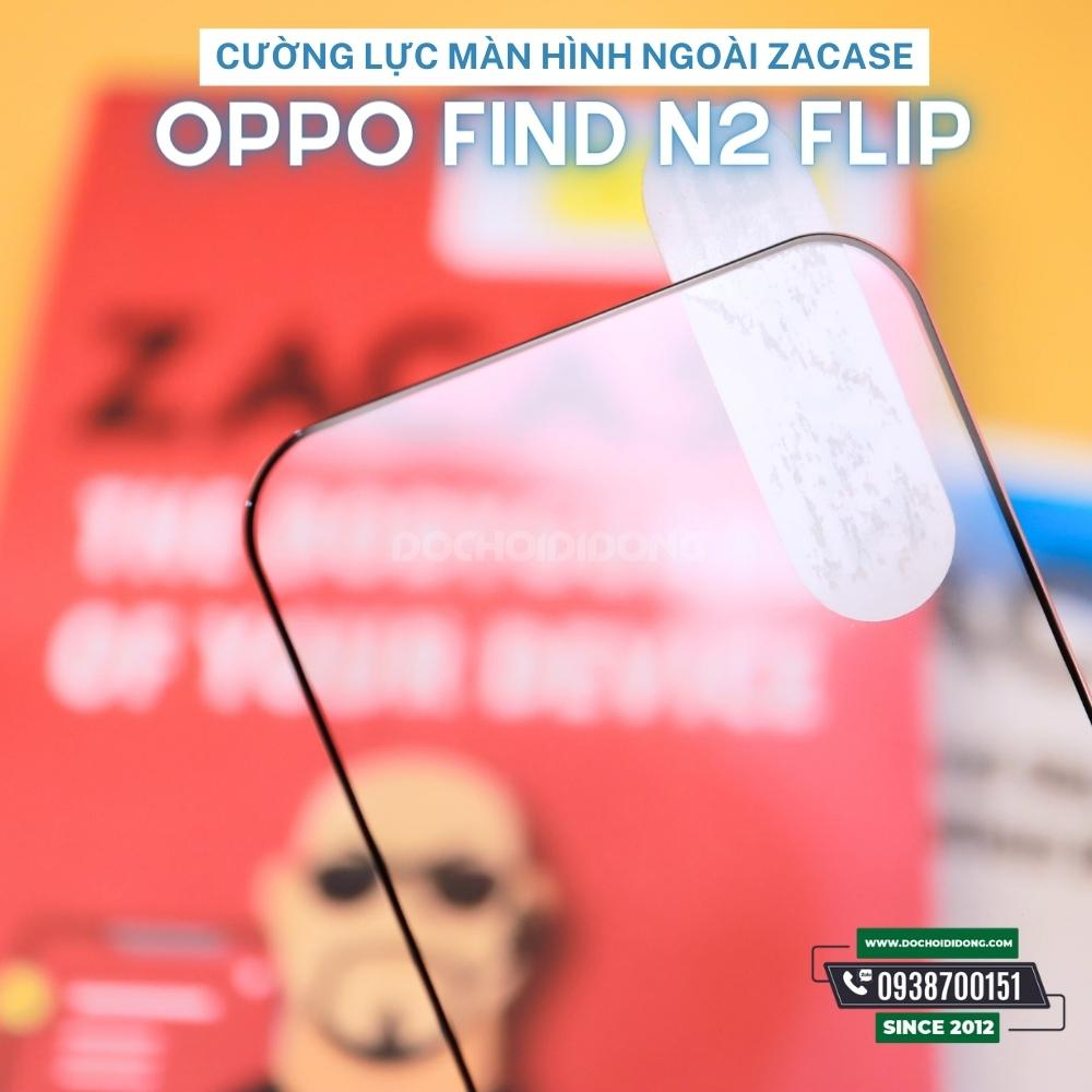 Miếng Dán Cường Lực Bảo Vệ Màn Hình Ngoài Oppo Find N2 Flip Zacase