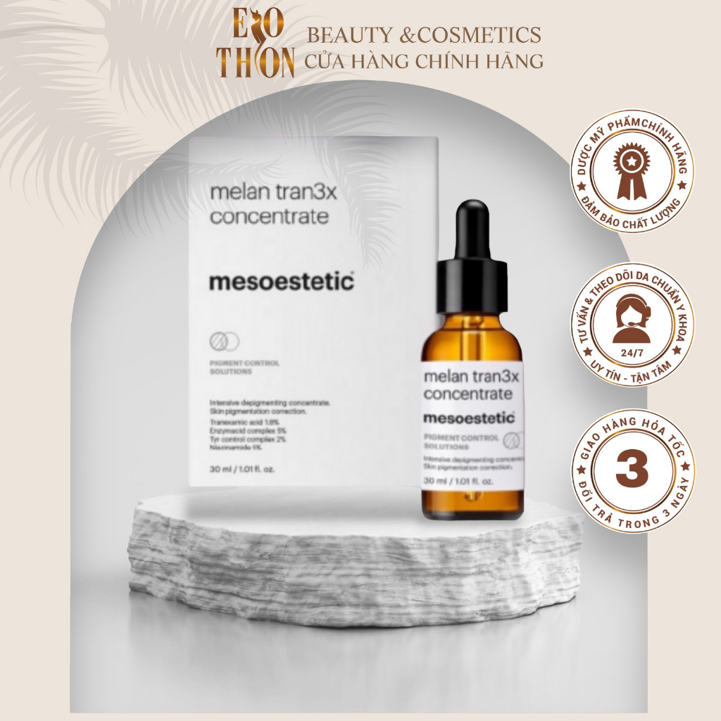 Mesoestetic Melan Tran3x Concentrate 30ml,Serum giảm nám chuyên sâu