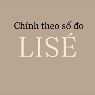 Li-sé| Váy chỉnh sửa/may theo số đo của khách