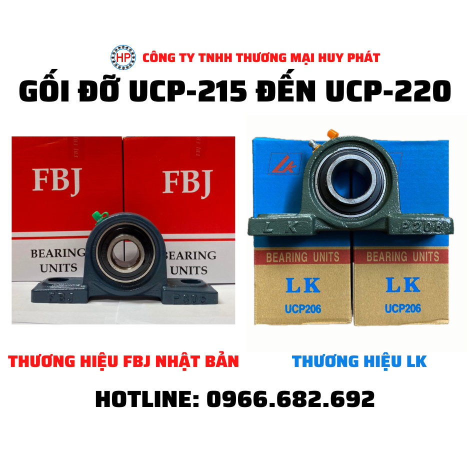 Gối đỡ vòng bi UCP-215 đến UCP-220 thương hiệu FBJ Nhật Bản và LK Trung Quốc