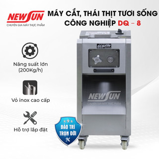 Máy cắt, thái thịt tươi sống công nghiệp NEWSUN DQ – 8 thay được lưỡi dao, năng suất 200Kg/H - Hàng chính hãng
