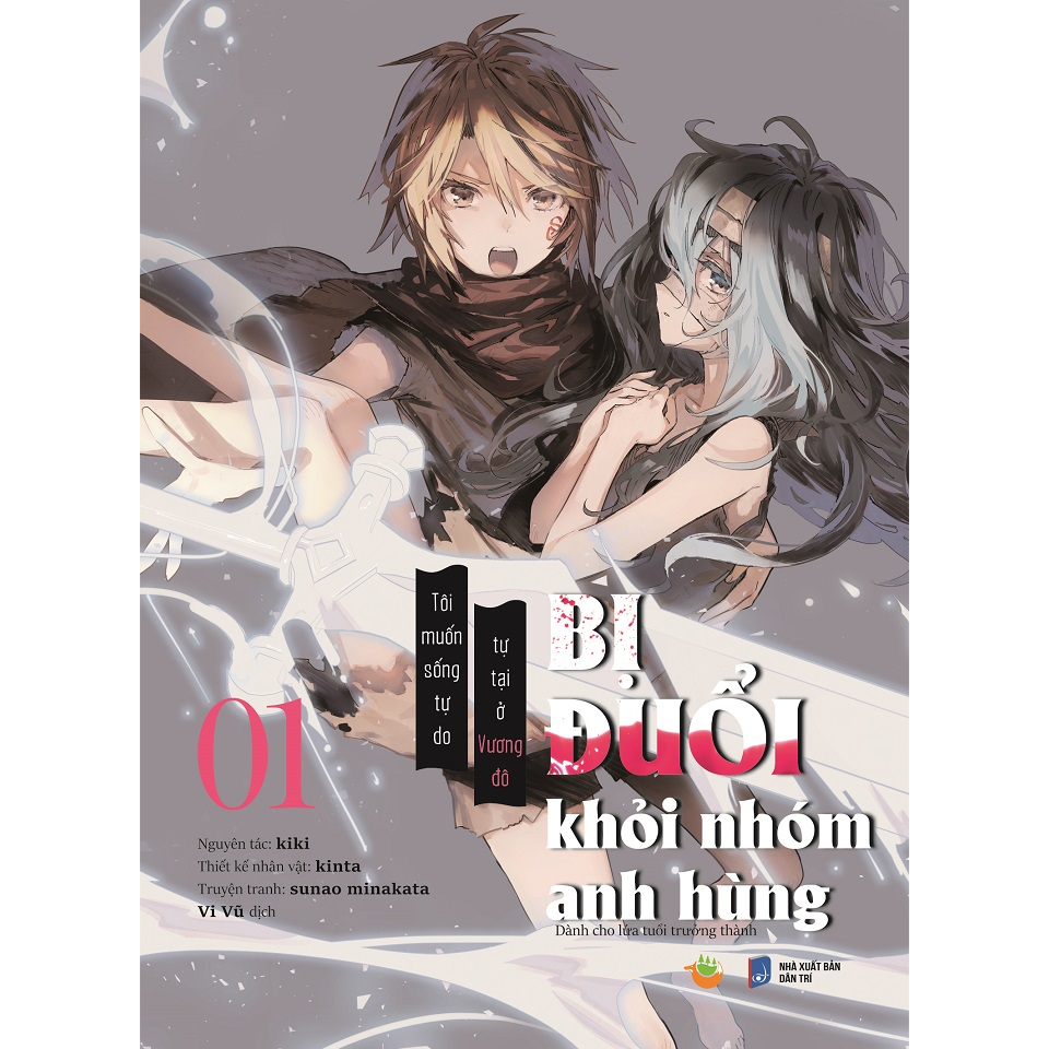 Sách - [Manga] - Bị Đuổi Khỏi Nhóm Anh Hùng (Tập 1)