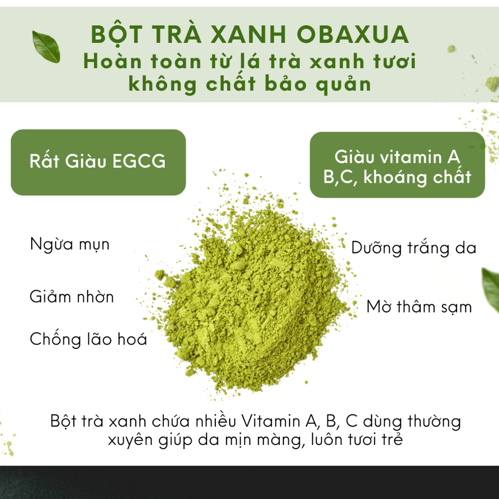 500Gr Bột trà xanh nguyên chất Obaxua - Mặt nạ trà xanh đắp mặt giúp bóc bã nhờn, ngừa mụn, mờ thâm | BigBuy360 - bigbuy360.vn