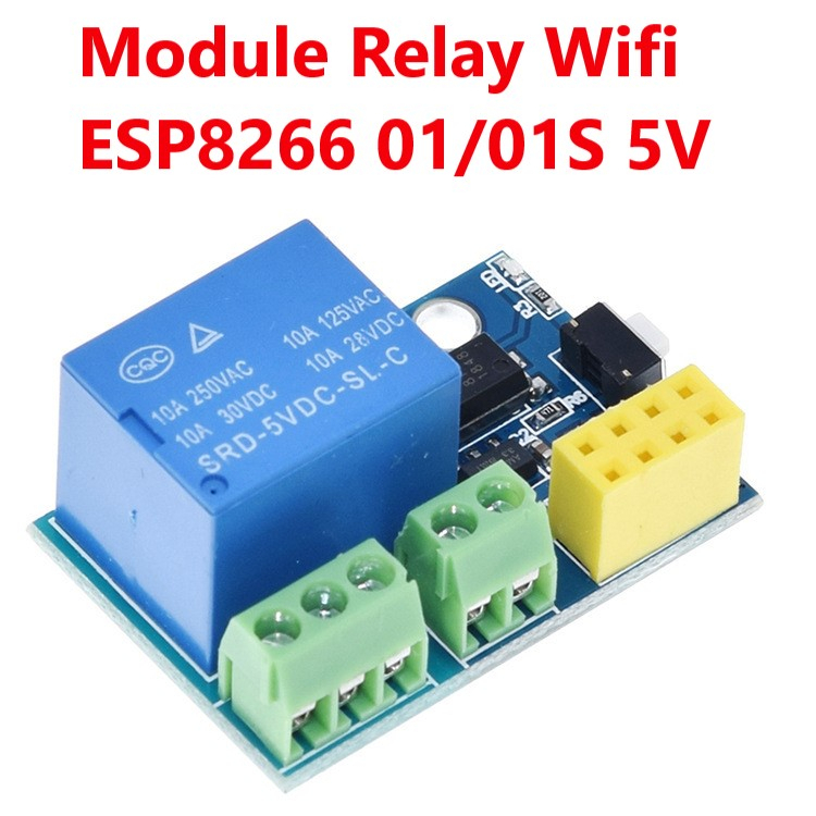 Module Relay Wifi ESP8266 01/01S 5V Điều khiển thiết bị thông minh từ xa bằng wifi - IOT