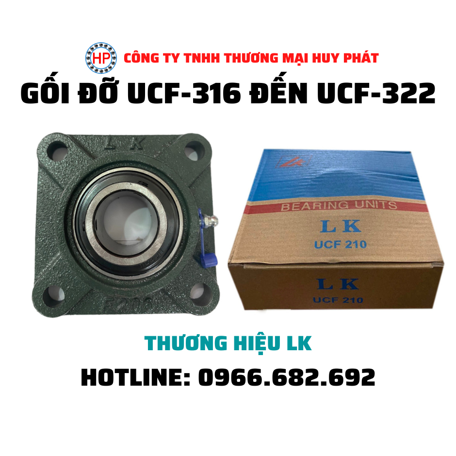 Gối đỡ vòng bi UCF-316 đến UCF-322 thương hiệu LK Trung Quốc