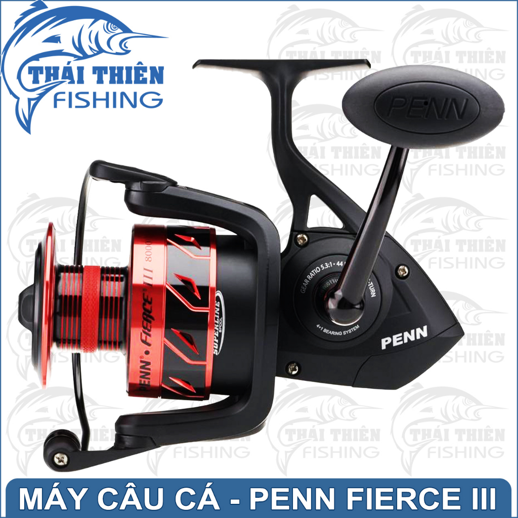 Máy câu cá Penn Fierce III 4000, 5000, 6000 máy câu cá tra, câu sông câu biển