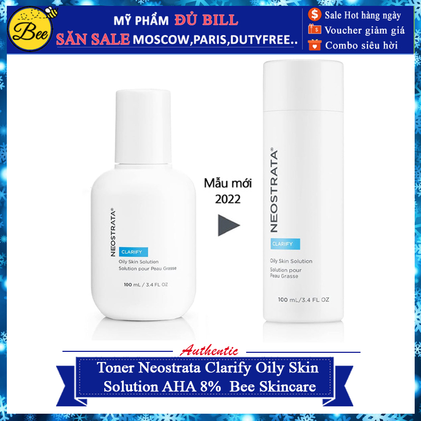 Toner Neostrata Clarify Oily Skin Solution AHA 8% Sạch Sâu và Se Khít Lỗ Chân Lông Bee Skincare