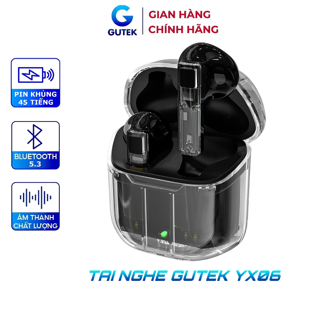 Tai nghe bluetooth không dây Gutek Yx06 tws v5.3 vỏ trong suốt nút cảm ứng âm thanh HIFI có mic đàm thoại