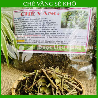 Thảo dược CHÈ VẰNG SẺ khô loại 1 đóng gói 500g - congtyduoclieuhonglan