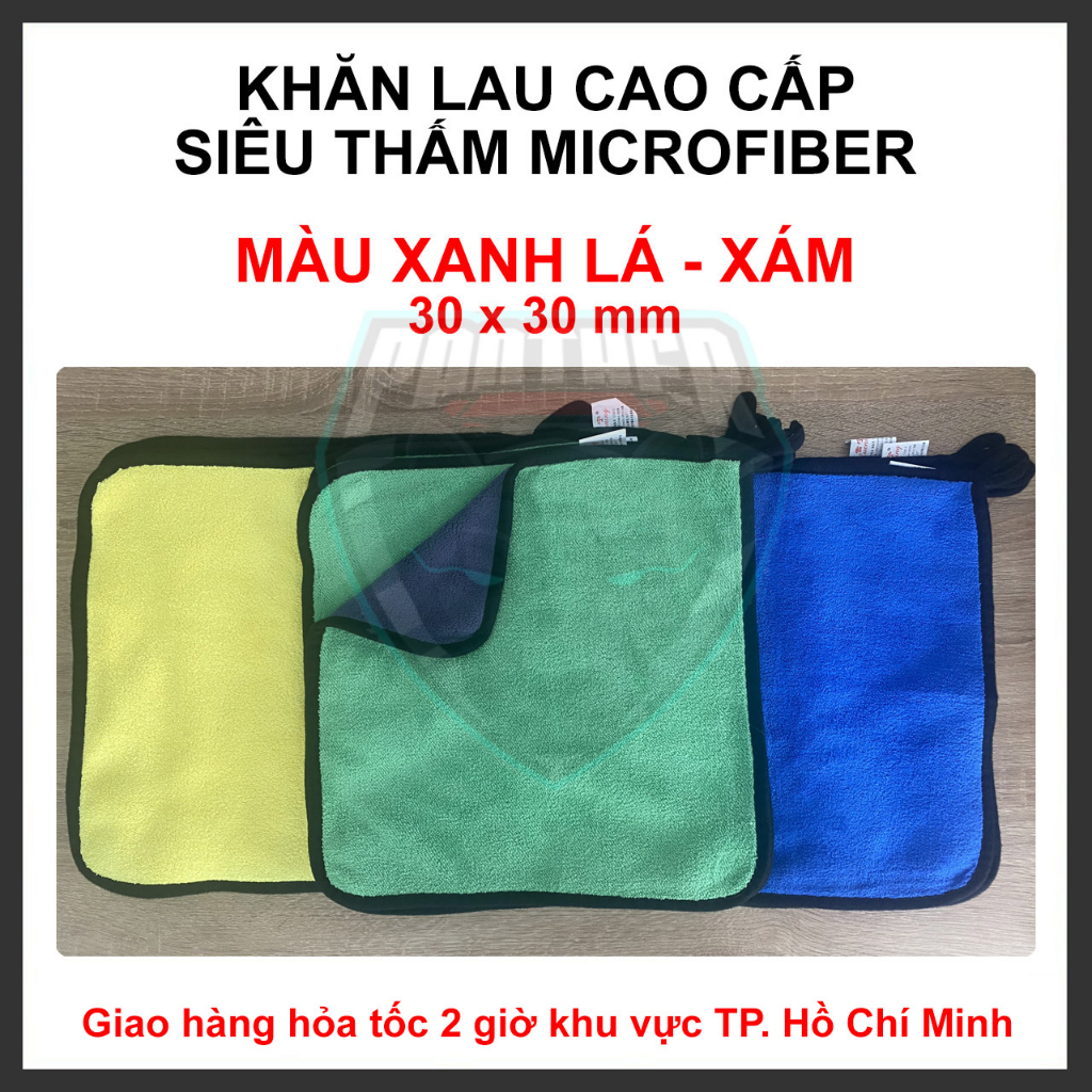 Khăn Lau Cao Cấp Siêu Thấm Microfiber Chuyên Dụng Cho Ô Tô Xe Hơi, Nhà Cửa - 30x30 cm - 3 màu tùy chọn