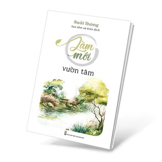 Sách - Làm Mới Vườn Tâm - Suối Thông