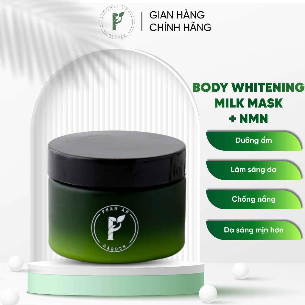 Kem ủ trắng da body Phan An Garden Body whitening milk mask, kem ủ trắng cấp tốc, an toàn hũ 200g | BigBuy360 - bigbuy360.vn