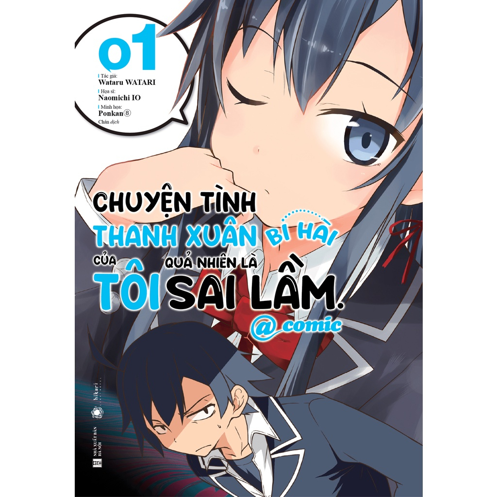 Sách Thái Hà: [Bản Comic] - Chuyện Tình Thanh Xuân Bi Hài Của Tôi Quả Nhiên Là Sai Lầm @comic - Tập 2