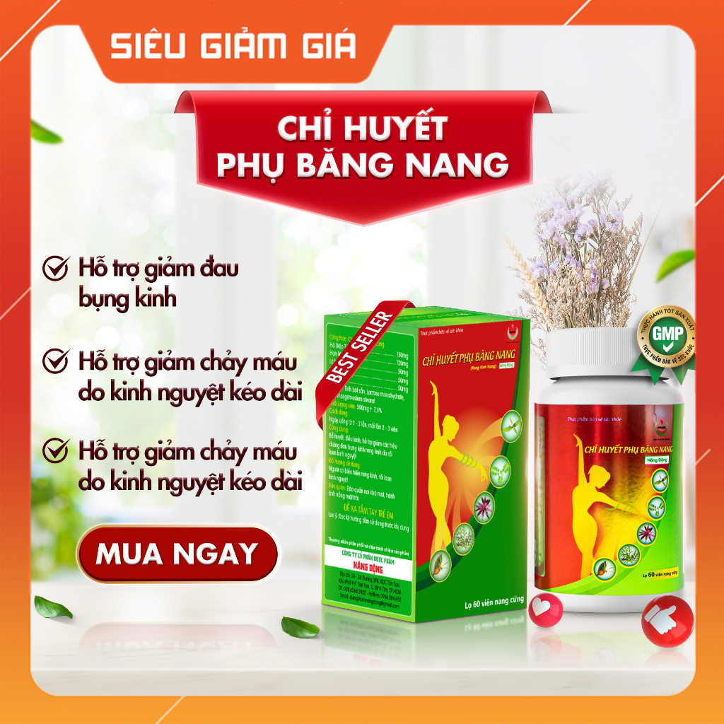 Điều hòa kinh nguyệt, giảm đau bụng kinh, rong kinh Chỉ Huyết Phụ Băng Nang lọ 60 viên