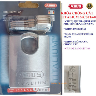 [Hỏa tốc HCM] Khóa ABUS 66CSTI/60 Thân TITALIUM Rộng 60mm 4 Chìa Vi Tính - BH 5 năm