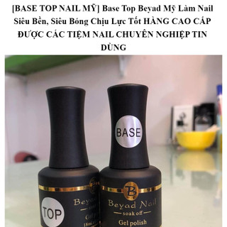 Base top Beyad Nail Mỹ,Siêu bóng