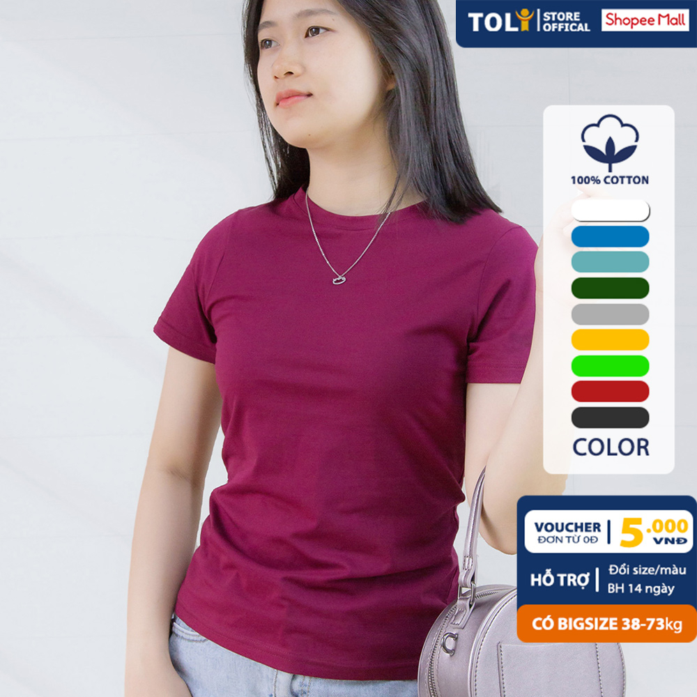 Áo thun nữ TOLI cổ tròn tay ngắn, dáng ôm nhẹ, vải Cotton co dãn mềm mịn, màu trơn, hàng chính hãng cao cấp [Tr-24B]