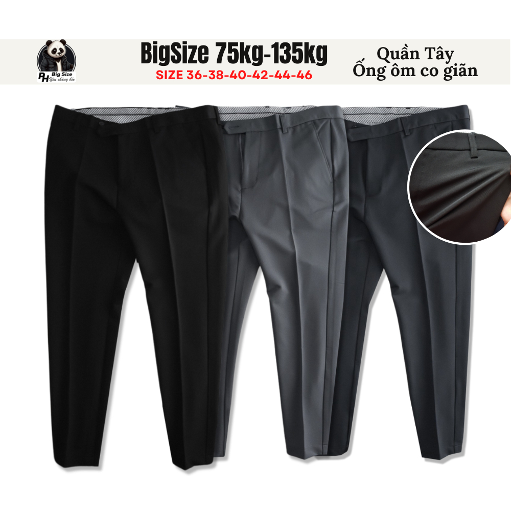 Bigsize | Quần Âu 75kg-135kg Quần Tây Ngoại Cỡ ống ôm vải co giãn size lớn size to size bự | PH Big Size | Q229